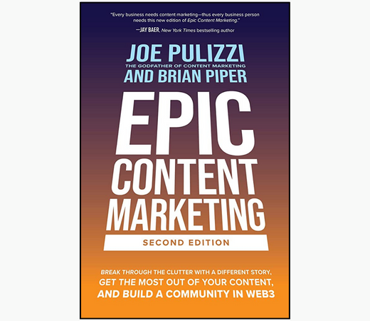 Epic Content Marketing by Joe Pulizzi