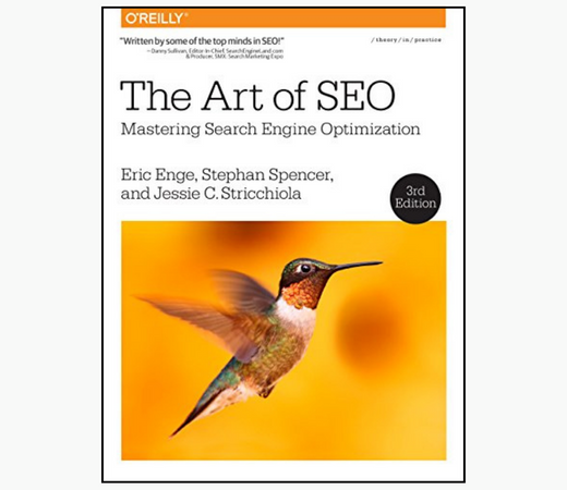 The Art of SEO by Eric Enge, Stephan Spencer, and Jessie Stricchiola