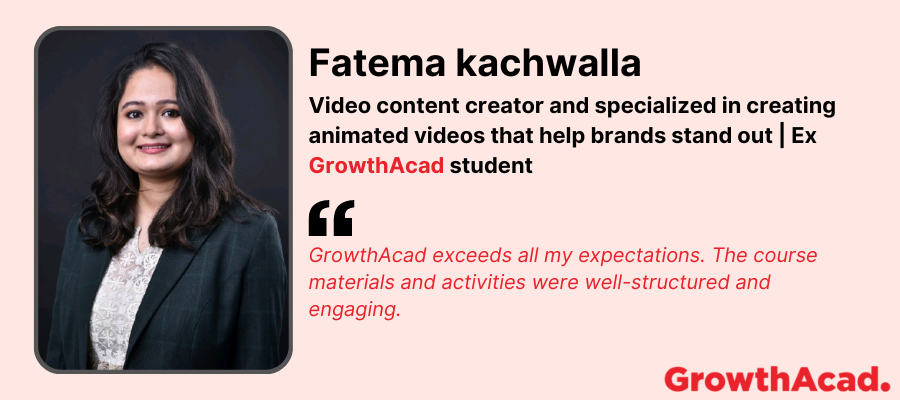 Fatema kachwalla ex growthacad student