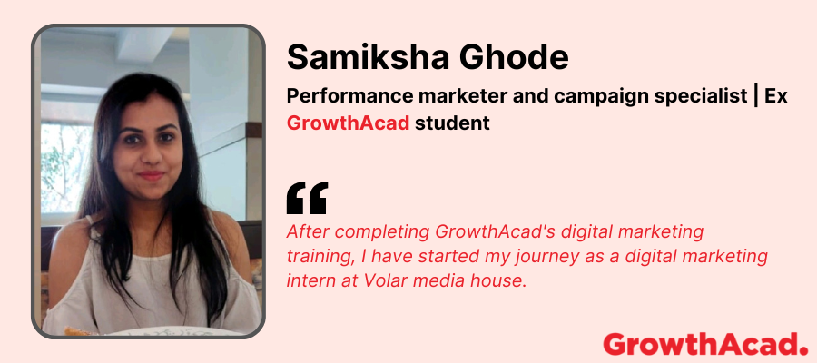 Samiksha Ghode - Ex GrowthAcad student
